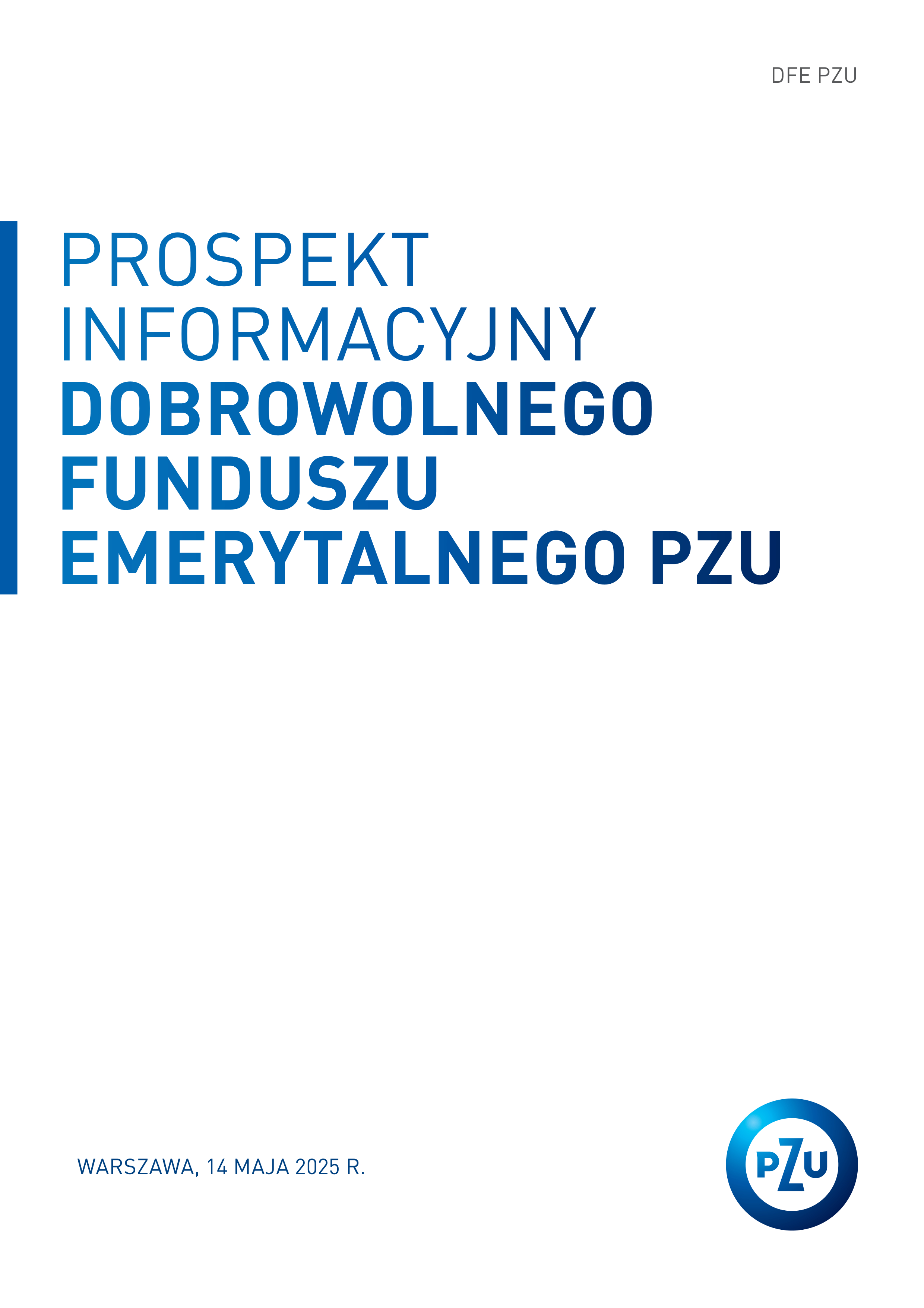 PROSPEKT INFORMACYJNY DOBROWOLNEGO FUNDUSZU EMERYTALNEGO PZU_cover